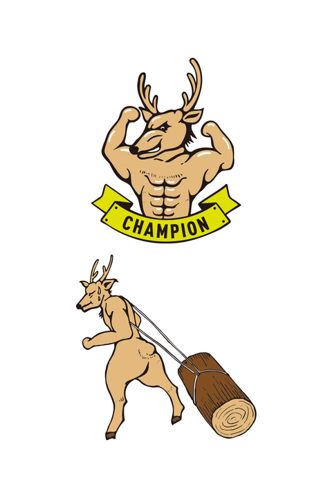 T-shirt design featuring a muscular deer flexing its biceps under a yellow “CHAMPION” banner. Below, the same deer is seen sweating and pulling a heavy log, emphasizing its strength and determination.